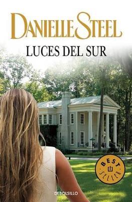 Luces del sur - Danielle Steel - cover