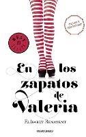 En los zapatos de Valeria / In Valeria's Shoes - Elisabet Benavent - cover