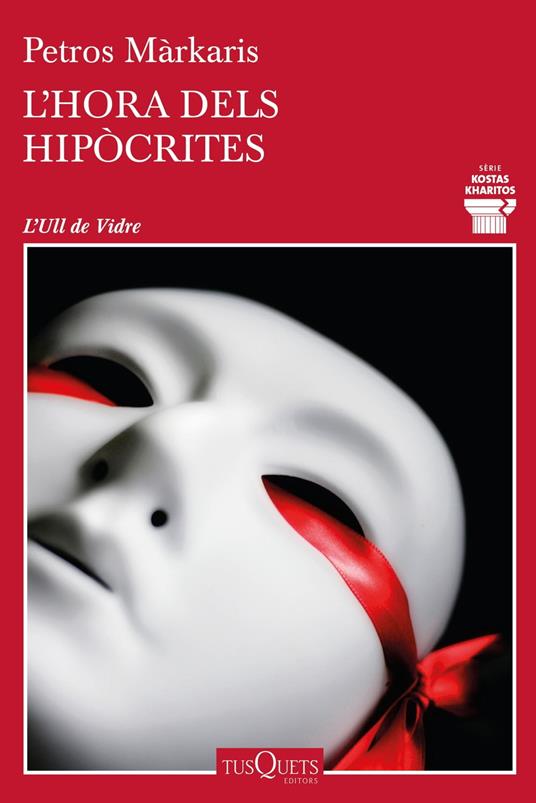 L'hora dels hipòcrites - Petros Márkaris,Montserrat Franquesa Gòdia - ebook