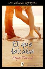 El que faltaba (Serie Todas para una 1)