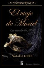 El viaje de Muriel (Los secretos de Alea 1)