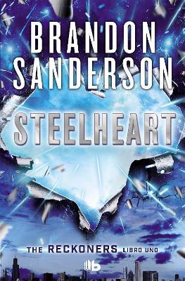 Steelheart(Spanish Edition) - Brandon Sanderson - cover
