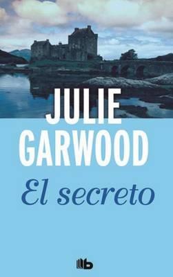 El Secreto / The Secret - Julie Garwood - cover