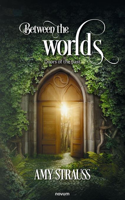 Between the worlds - Doors of the past
