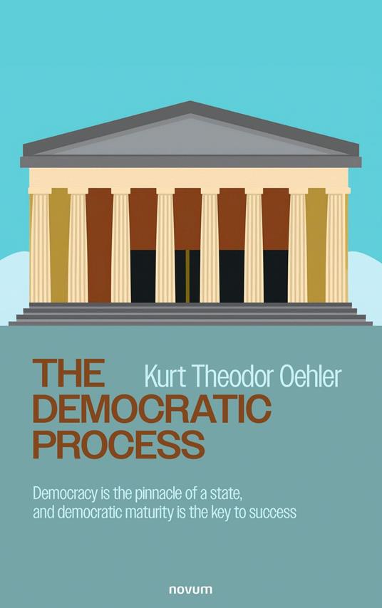 The Democratic Process