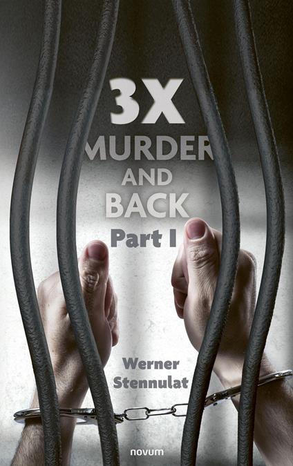 3x Murder and Back