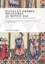 Élites et ordres militaires au Moyen Âge