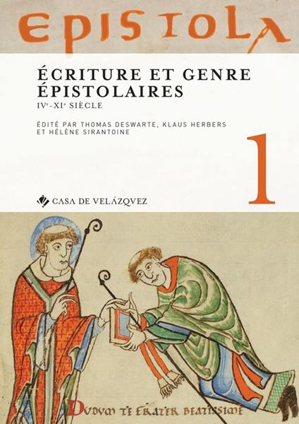 Epistola 1. Écriture et genre épistolaires