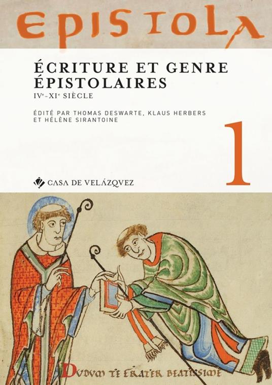 Epistola 1. Écriture et genre épistolaires