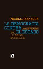 La democracia contra el Estado