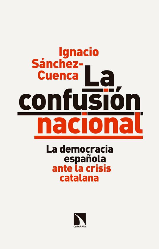 La confusión nacional