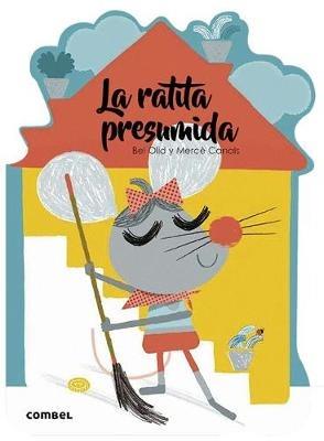La Ratita Presumida - Isabel Olid - cover