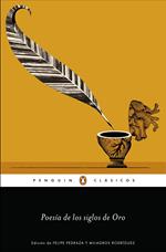 Poesía de los Siglos de Oro (Los mejores clásicos)