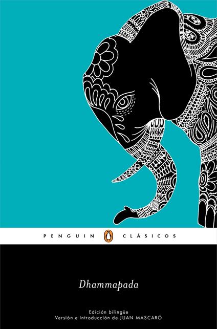 Dhammapada (edición bilingüe) (Los mejores clásicos)