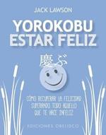 Yorokubu (Estar Feliz)