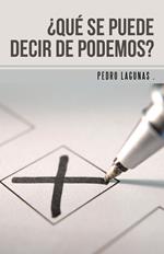 ¿Qué se puede decir de Podemos?