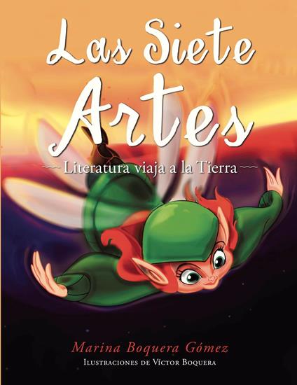 Las siete artes - Marina Boquera Gómez - ebook