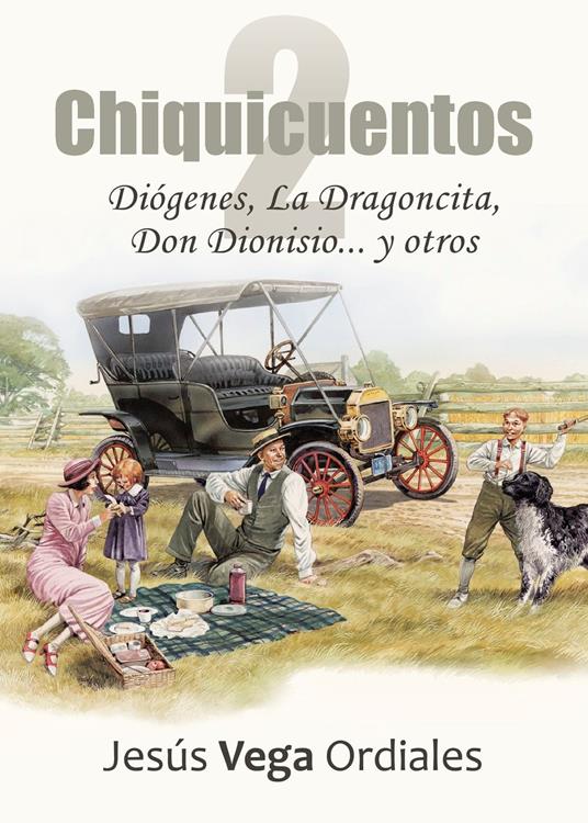 Chiquicuentos 2 - Ordiales Jesús Vega - ebook