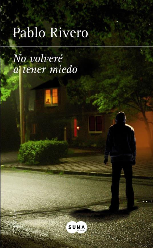 No volveré a tener miedo