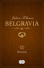 Herencia (Belgravia 11)