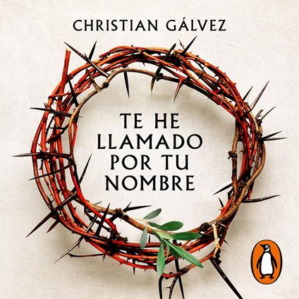 Te he llamado por tu nombre