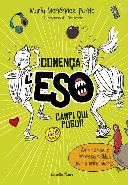 Comença l'ESO. Campi qui pugui! - Kim Amate,María Menéndez-Ponte Cruzat,Maria Ángels Guiu Vidal - ebook
