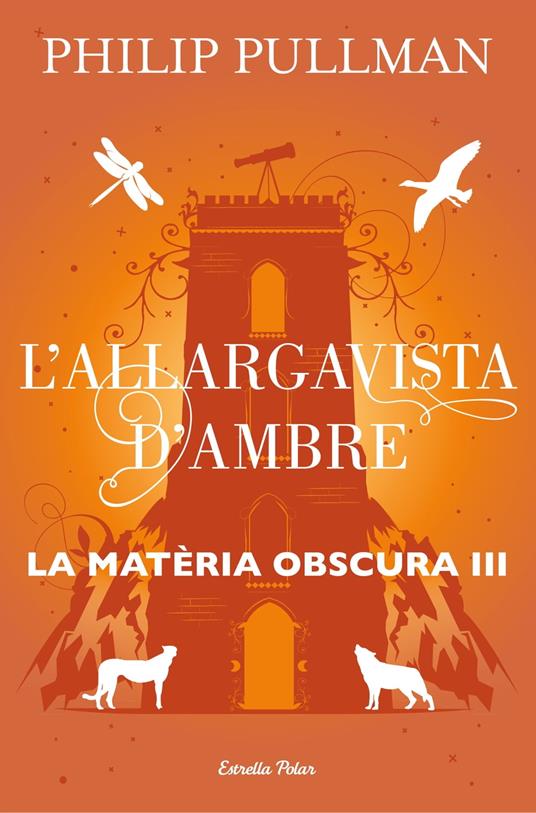 L'allargavista d'ambre - Philip Pullman,Albert Torrescasana Flotats - ebook