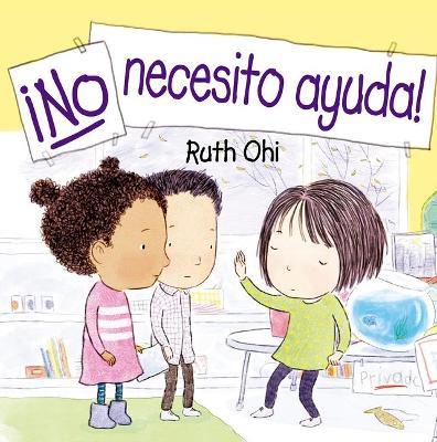 NO NECESITO AYUDA - RUTH OHI - cover