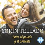 Entre el pasado y el presente
