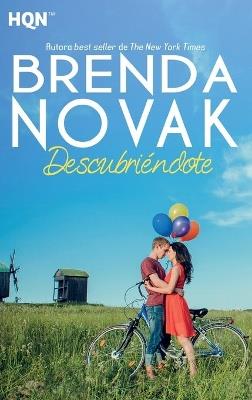 Descubriéndote - Brenda Novak - cover