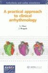 A practical approach to clinical arrhythmology