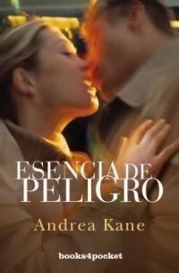 Esencia de Peligro - Andrea Kane - cover