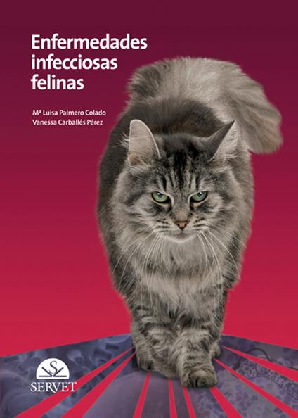 Enfermedades infecciosas felinas - María Luisa Palmero Colado,Vanessa Carballés Pérez - copertina