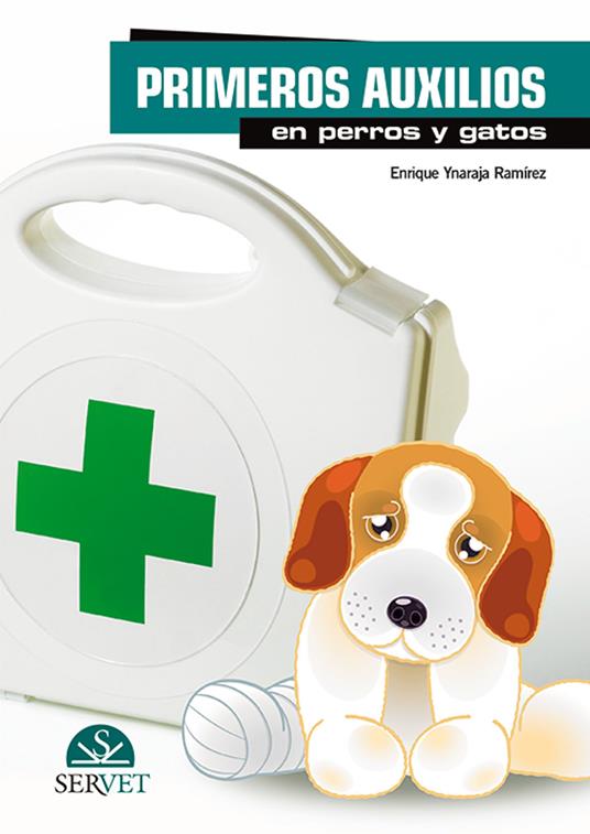 Primeros auxilios en perros y gatos - Enrique Ynaraja Ramírez - copertina