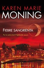 Fiebre sangrienta (Fiebre 2)