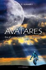 Avatares En El Principio de Los Tiempos