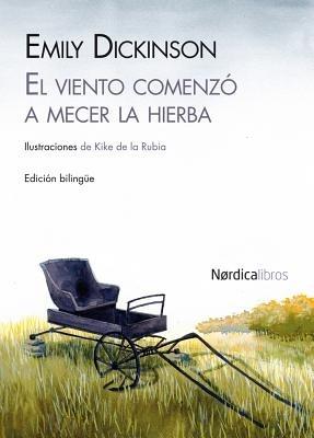 El Viento Comenzo a Mecer La Hierba - Emily Dickinson - cover
