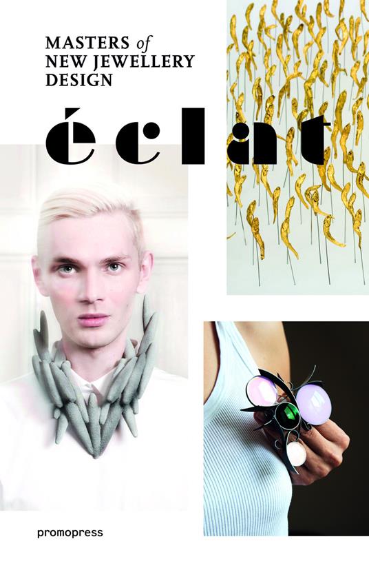 Éclat. Mastersof new jewellery design - copertina