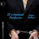 El criminal perfecto - Dramatizado