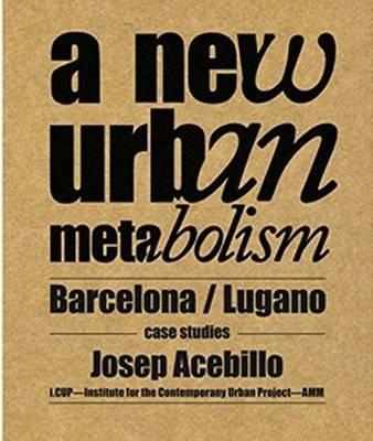 New urban metabolism - Josep Acebillo - copertina