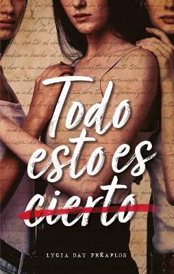 Todo esto es cierto - LYGIA DAY PEÑAFLOR - cover