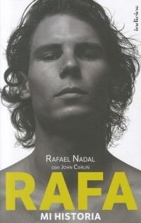 Rafa, Mi Historia - John Carlin - cover