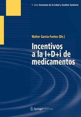 Incentivos a la I+D+i de medicamentos - cover