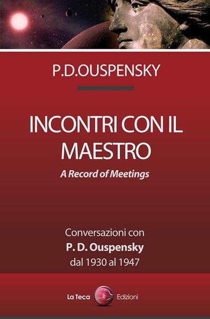 Incontri con il maestro. Conversazioni con P. D. Ouspensky, dal 1930 al 1947 - Pëtr D. Ouspensky - copertina