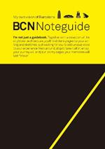 BCN noteguide. My own vision of Barcellona