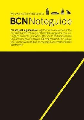 BCN noteguide. My own vision of Barcellona - Angels Soler - copertina