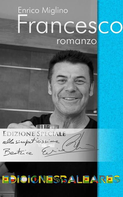 Francesco (edizione italiana) - Enrico Miglino - ebook