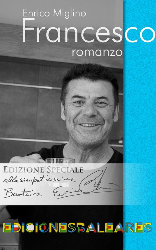 Francesco (edizione italiana) - Enrico Miglino - ebook