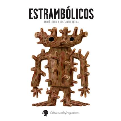 Estrambolicós - José Jorge Letria,André Letria - copertina