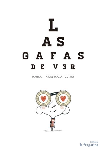 Las gafas de ver - Margarita Del Mazo,Guridi - copertina